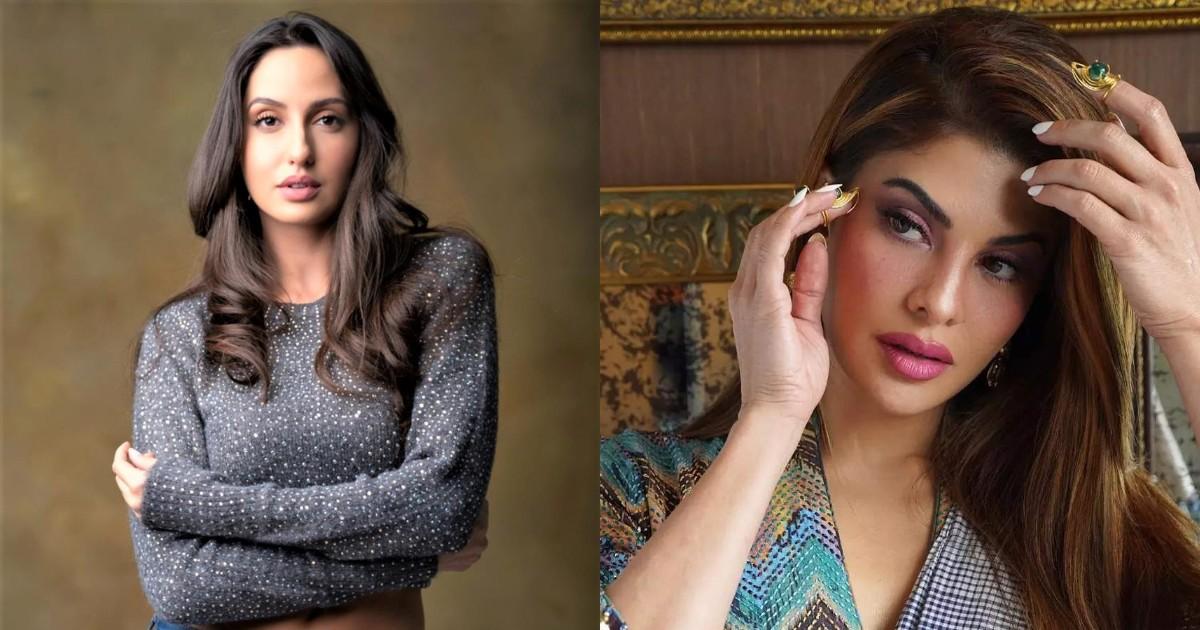 जैकलीन फ़र्नांडिस और नोरा फ़तेही मनी लॉन्ड्रिंग मामले में आईं आमने-सामने, जानें पूरा मामला