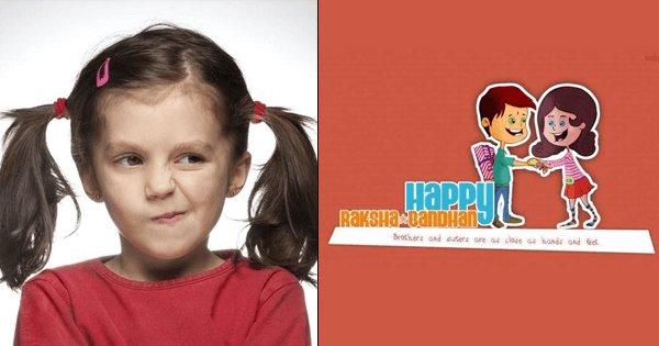 रक्षाबंधन पर ये 11 बातें उनके साथ ज़रूर हुई होंगी जिनके नहीं हैं भाई/बहन