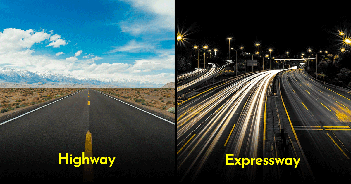 Highway और Expressway के बीच क्या अंतर है? जानिए ये क्यों होते हैं एक दूसरे से अलग