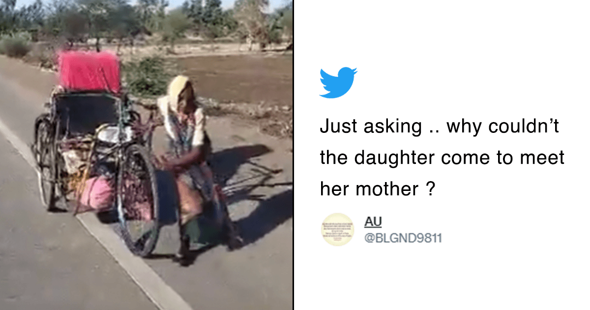 बेटी से मिलने के लिए बुज़ुर्ग महिला ने 8 दिनों तक ट्राई साइकिल खींच कर तय किया 170 किमी का सफ़र