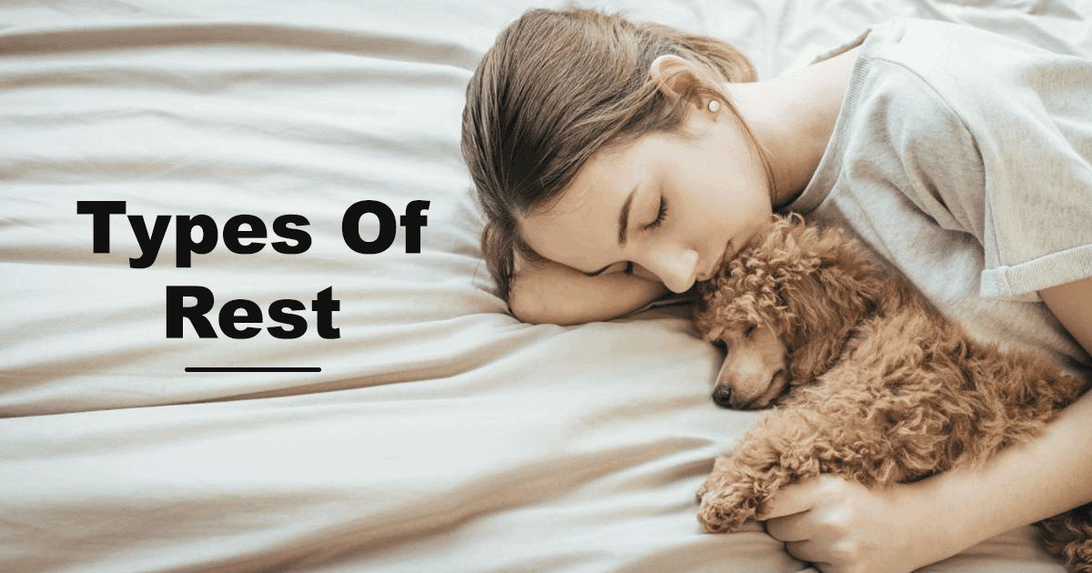 Types of Rest: Physical और Mental Rest के अलावा, ये हैं वो 7 Rest जो बॉडी और आपके दिमाग़ दोनों के लिए ज़रूरी हैं