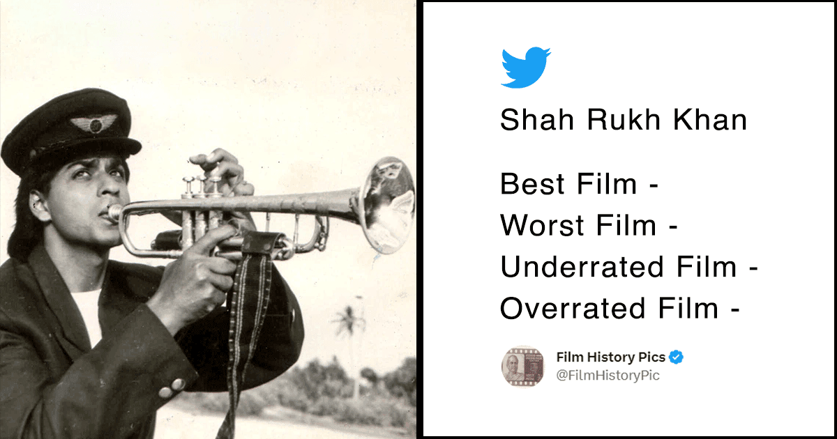 SRK की कौन सी फ़िल्म है Best और कौन सी Worst, Twitter की जनता ने दिल खोल कर राय दी है
